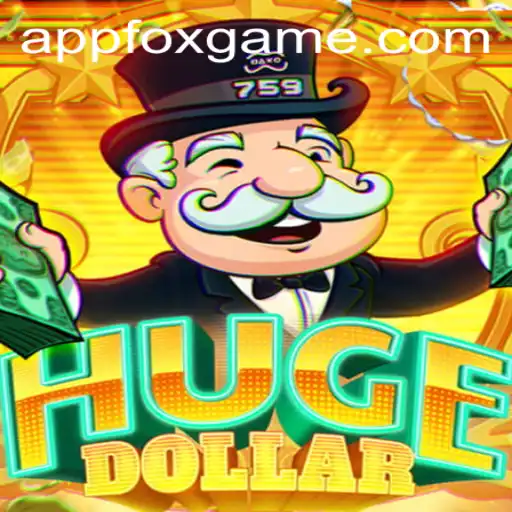 Exploring the World of HugeDollar in Foxgame
