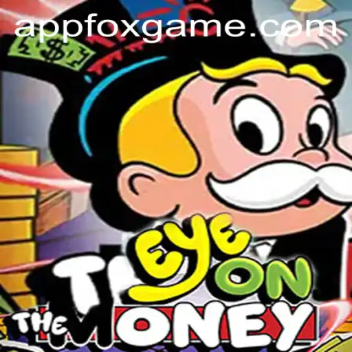 Unveiling EyeOnTheMoney: The FoxGame Captivating Gamers Worldwide